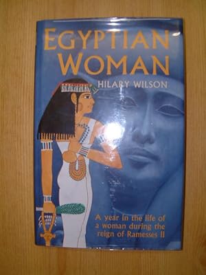 Imagen del vendedor de Egyptian Woman: An Account of Life in Everyday Thebes a la venta por Beach Hut Books