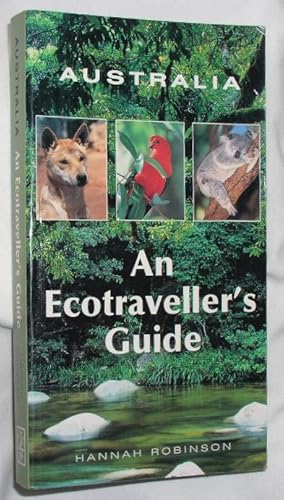 Bild des Verkufers fr Australia - An Ecotraveller's Guide zum Verkauf von E. Manning Books