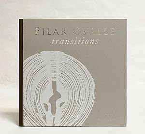Imagen del vendedor de Pilar Ovalle : Transitions a la venta por Exquisite Corpse Booksellers