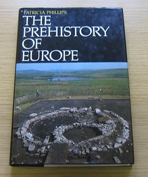 The Prehistory of Europe.