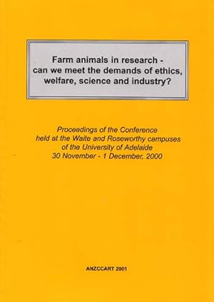 Bild des Verkufers fr Farm Animals in research can we meet the demands of ethics, welfare, science and industry? zum Verkauf von Adelaide Booksellers