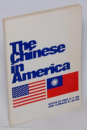 Seller image for The Chinese in America for sale by Bolerium Books Inc.