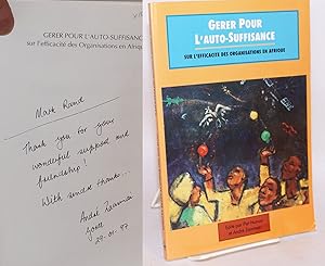 Bild des Verkufers fr Grer pour l'auto-suffiscance: sur l'efficacit des organisations en Afrique zum Verkauf von Bolerium Books Inc.