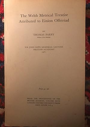 The Welsh Metrical Treatise Attributed to Einion Offeiriad Sir John Rhys Memorial Lecture British...