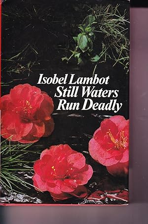 Immagine del venditore per Still Waters Run Deadly venduto da Kevin Webb Books