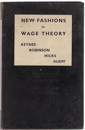 Imagen del vendedor de New Fashions in Wage Theory a la venta por Michael Moons Bookshop, PBFA