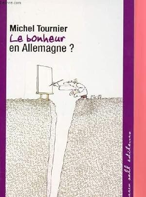 Bild des Verkufers fr LE BONHEUR EN ALLEMAGNE ? zum Verkauf von Le-Livre