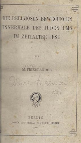 Bild des Verkufers fr Die Religisen Bewegungen Innerhalb Des Judentums Im Zeitalter Jesu zum Verkauf von Dan Wyman Books, LLC