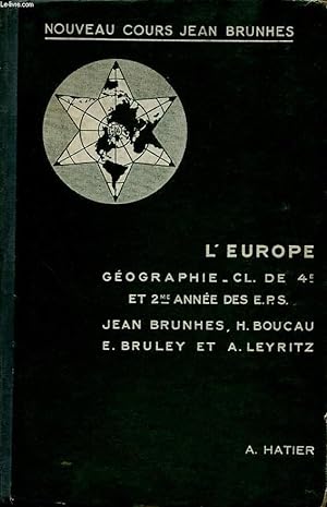 Imagen del vendedor de L EUROPE GEOGRAPHIE CL. DE 4e ET 2me ANNEE DES E.P.S. a la venta por Le-Livre