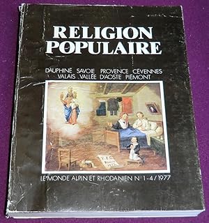 Imagen del vendedor de LE MONDE ALPIN ET RHODANIEN - Revue rgionale d'ethnologie RELIGION POPULAIRE a la venta por LE BOUQUINISTE