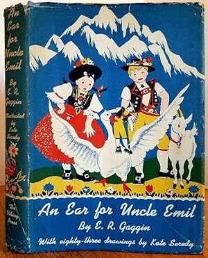 Seller image for AN EAR FOR UNCLE EMIL for sale by MARIE BOTTINI, BOOKSELLER