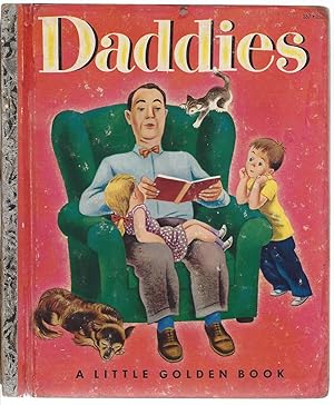 Immagine del venditore per DADDIES - A LITTLE GOLDEN BOOK venduto da MARIE BOTTINI, BOOKSELLER