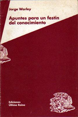 Seller image for Apuntes para un festn del conocimiento. for sale by Federico Burki