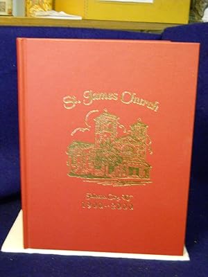 Bild des Verkufers fr The History of St. James Church, Johnson City, N.Y. (Formerly Lestershire) zum Verkauf von Gil's Book Loft