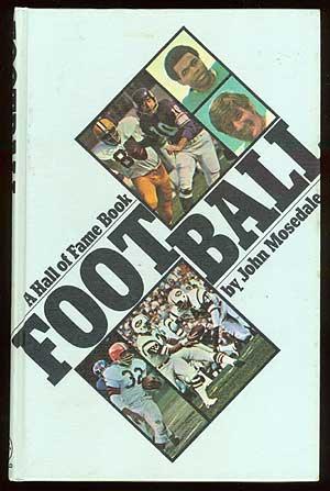 Seller image for Football: A Hall of Fame Book for sale by Between the Covers-Rare Books, Inc. ABAA