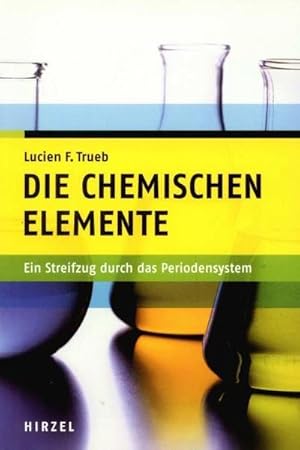 Immagine del venditore per Die chemischen Elemente venduto da BuchWeltWeit Ludwig Meier e.K.