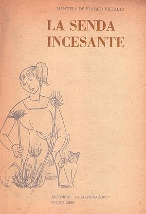 Image du vendeur pour LA SENDA INCESANTE mis en vente par Buenos Aires Libros