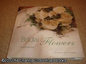 Image du vendeur pour Bridal Flowers (2002 hardback, reprint) mis en vente par 84 Charing Cross Road Books, IOBA