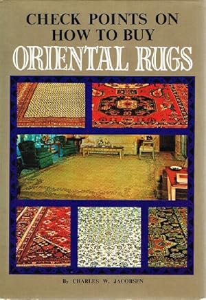 Seller image for Check Points on How To Buy Oriental Rugs for sale by Round Table Books, LLC