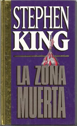 Imagen del vendedor de LA ZONA MUERTA (Stephen King Collection) a la venta por CALLE 59  Libros