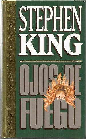 Imagen del vendedor de OJOS DE FUEGO (Stephen King Collection) a la venta por CALLE 59  Libros