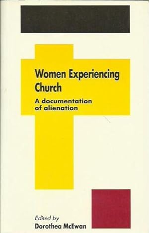 Bild des Verkufers fr Women Experiencing Church: A Documentation of Alienation zum Verkauf von Fine Print Books (ABA)