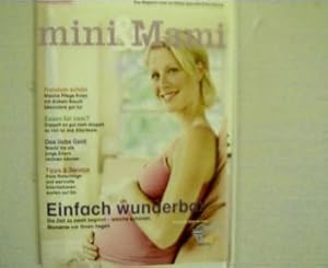 1 Zeitschrift ------mini & Mami -----Schwangerschaft----, Das Magazin rund um Babys gesunde Entwi...