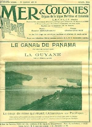 Imagen del vendedor de MER & COLONIES, 26e ANNEE, N SPECIAL 204 B, AVRIL 1924, ORGANE DE LA LIGUE MARITIME ET COLONIALE LMF ET LCF REUNIES a la venta por Le-Livre