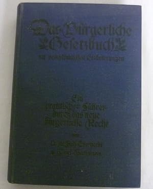 Imagen del vendedor de Das brgerliche Gesetzbuch mit volkstmlichen Erluterungen a la venta por Versandhandel fr Sammler