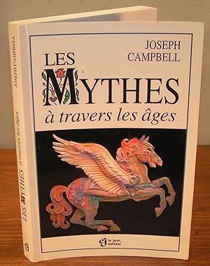 LES MYTHES À TRAVERS LES ÂGES