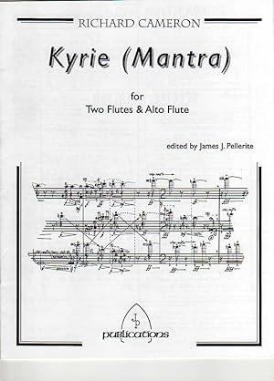 Kyrie (Mantra) I - for Three Flutes [SET OF THREE FULL SCORES]