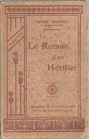 Seller image for Le roman d'un hritier for sale by crealivres