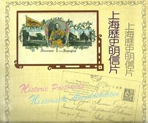 Seller image for Souvenir from Shanghai - Erinnerung an Shanghai (Historic Postcards - Alte Ansichtskarten) for sale by ANTIQUARIAT H. EPPLER