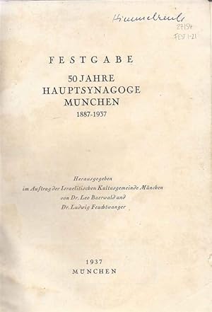 Image du vendeur pour FESTGABE, 50 JAHRE HAUPTSYNAGOGE MNCHEN, 1887-1937 mis en vente par Dan Wyman Books, LLC