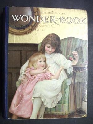 Ward Lock & Co's Wonder Book: A Picture Annual for Boys and Girls 1907