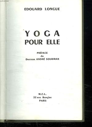 Seller image for YOGA POUR ELLE. for sale by Le-Livre