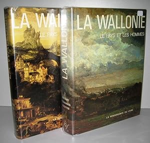 La Wallonie, Le Pays et les Hommes Histoire Economies Sociétés. Tome1 : Des Origines à 1830. Tome...
