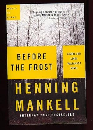 Seller image for Before the Frost: A Kurt and Linda Wallander Mystery - Reviewer's Copy for sale by Nessa Books