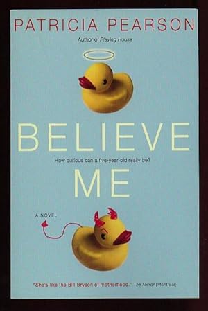 Seller image for Believe Me -- reviewers Copy for sale by Nessa Books