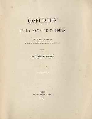 Confutation de la note de M. Gouin datée de Paris, décembre 1862 et annexée au rapport du Directe...