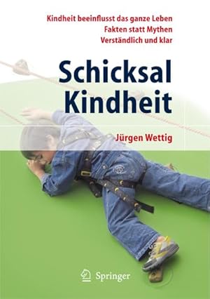 Seller image for Schicksal Kindheit for sale by BuchWeltWeit Ludwig Meier e.K.