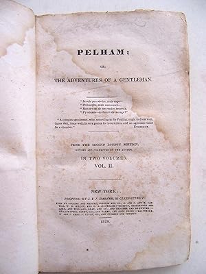 Bild des Verkufers fr Pelham; or the Adventures of a Gentleman (Volume II) zum Verkauf von Martin Kaukas Books