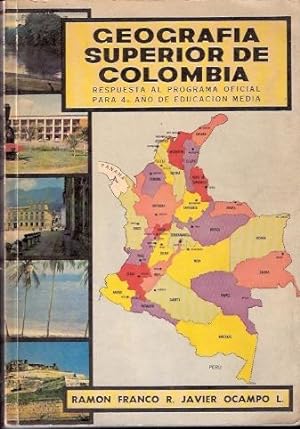 Seller image for Geografa superior de Colombia for sale by SOSTIENE PEREIRA