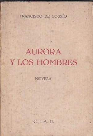 Immagine del venditore per Aurora y los hombres venduto da LIBRERA GULLIVER