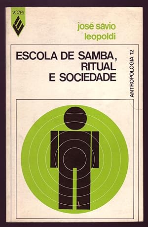 Seller image for ESCOLA DE SAMBA, RITUAL E SOCIEDADE. for sale by ABLEBOOKS
