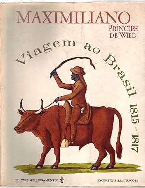 Bild des Verkufers fr VIAGEM AO BRASIL: 1815-1817. Excertos e Ilustraes. zum Verkauf von ABLEBOOKS