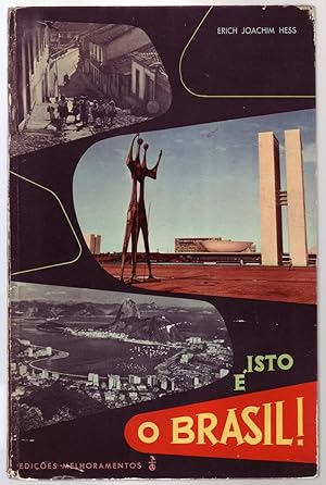 Seller image for ISTO  O BRASIL! for sale by ABLEBOOKS