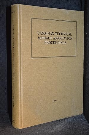 Proceedings of the Thirty-Second Annual Conference of Canadian Technical Asphalt Association