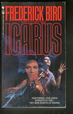 Seller image for ICARUS. -- Four Friends, Four Lovers. Separated By Time - Reunited By Revenge. for sale by Comic World