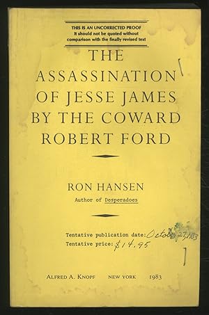 Bild des Verkufers fr The Assassination of Jesse James by the Coward Robert Ford zum Verkauf von Between the Covers-Rare Books, Inc. ABAA